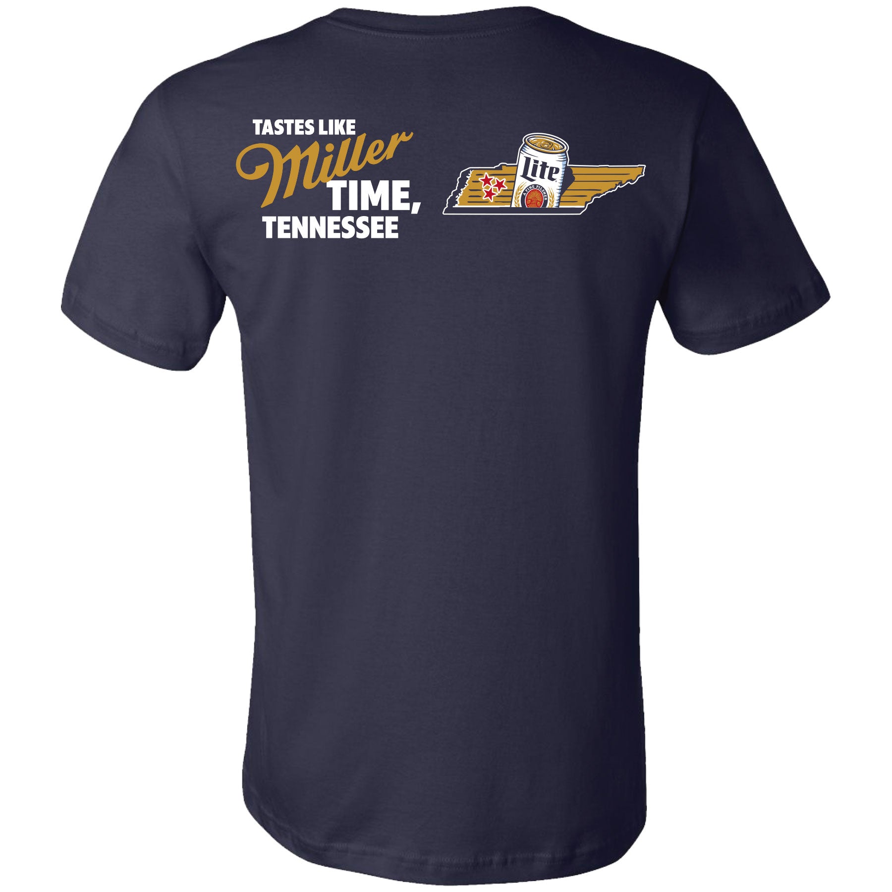 Miller Lite - Miller Time Tennessee 2-sided T-shirt - Brew City Beer Gear