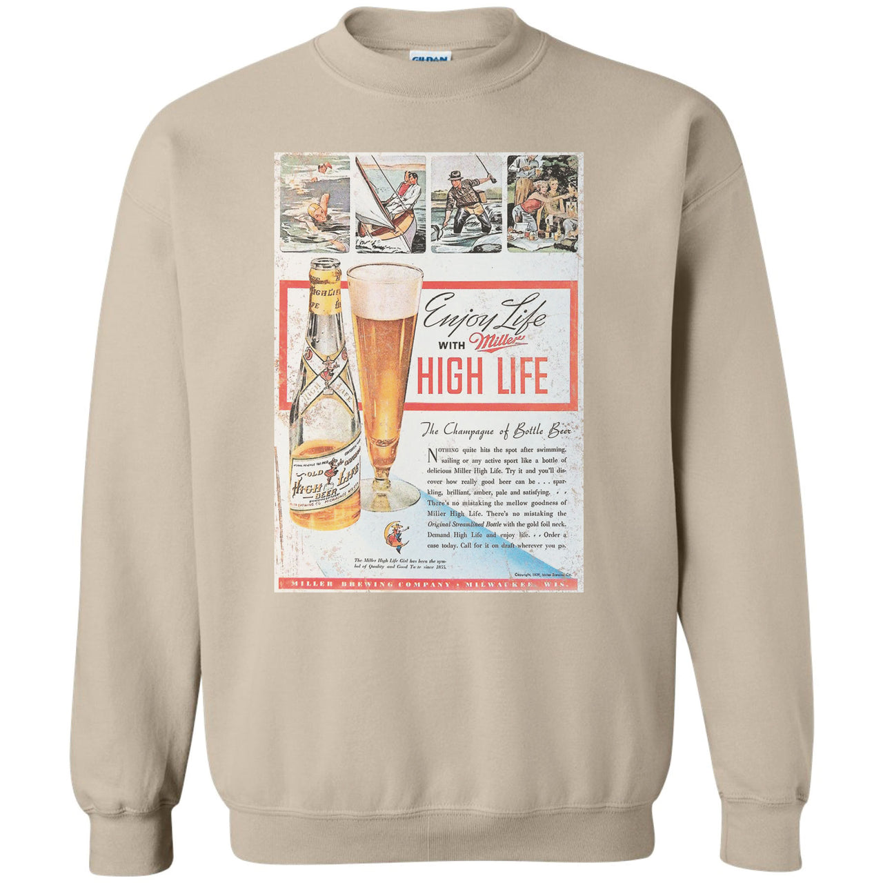 Miller High Life - Enjoy Life with Miller High Life Vintage Ad - Crew Sweatshirt