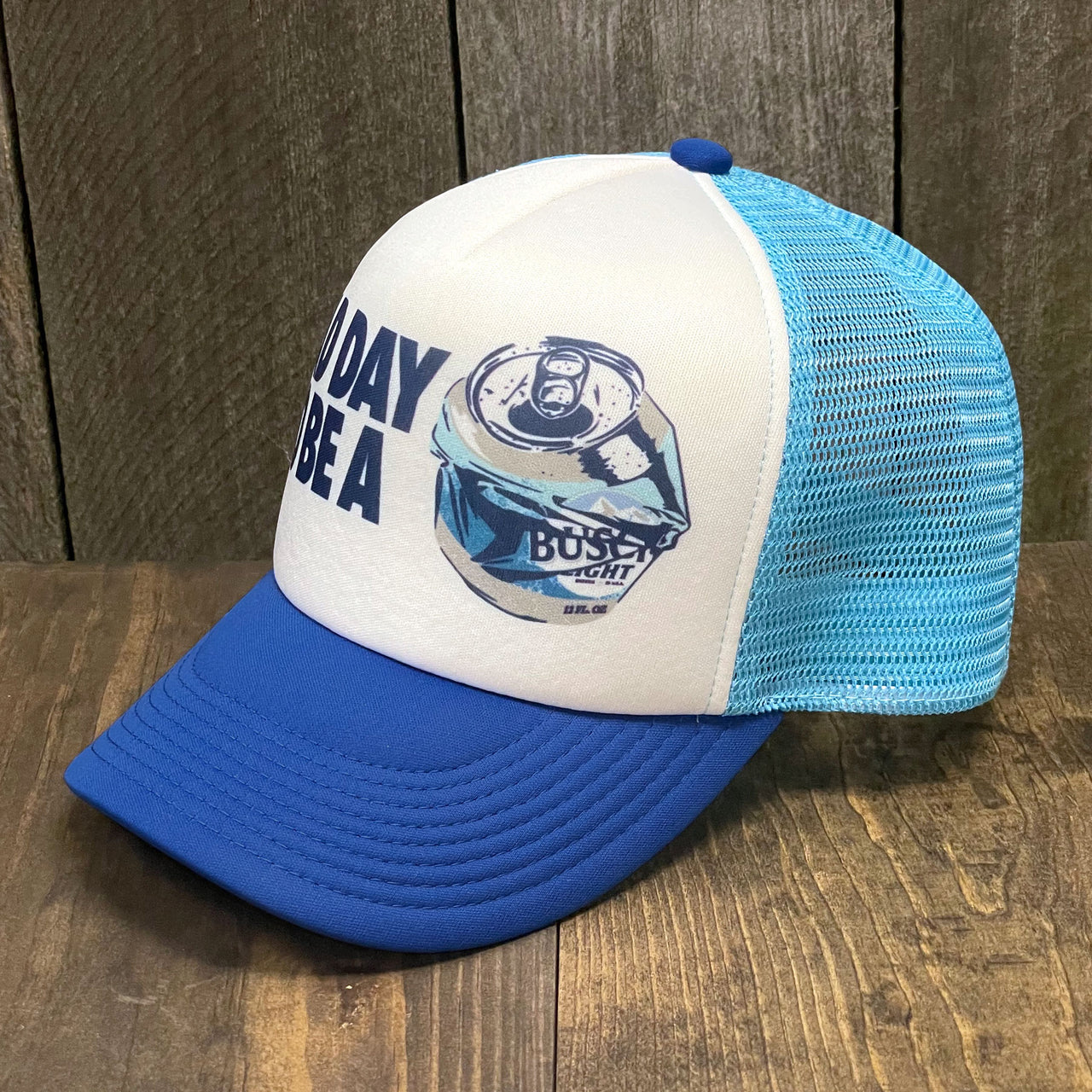 Busch Light - BAD DAY TO BE A Foam Trucker Hat - Snapback