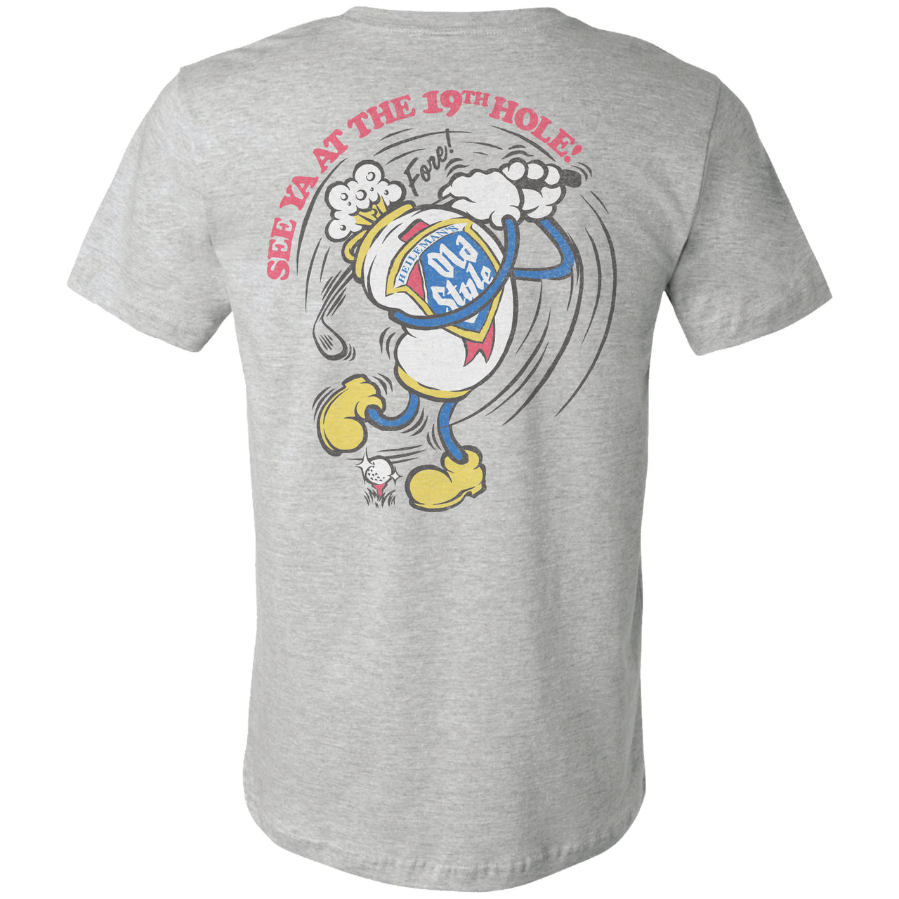 Old Style - Golf - See Ya At The 19th Hole 2-sided T-shirt