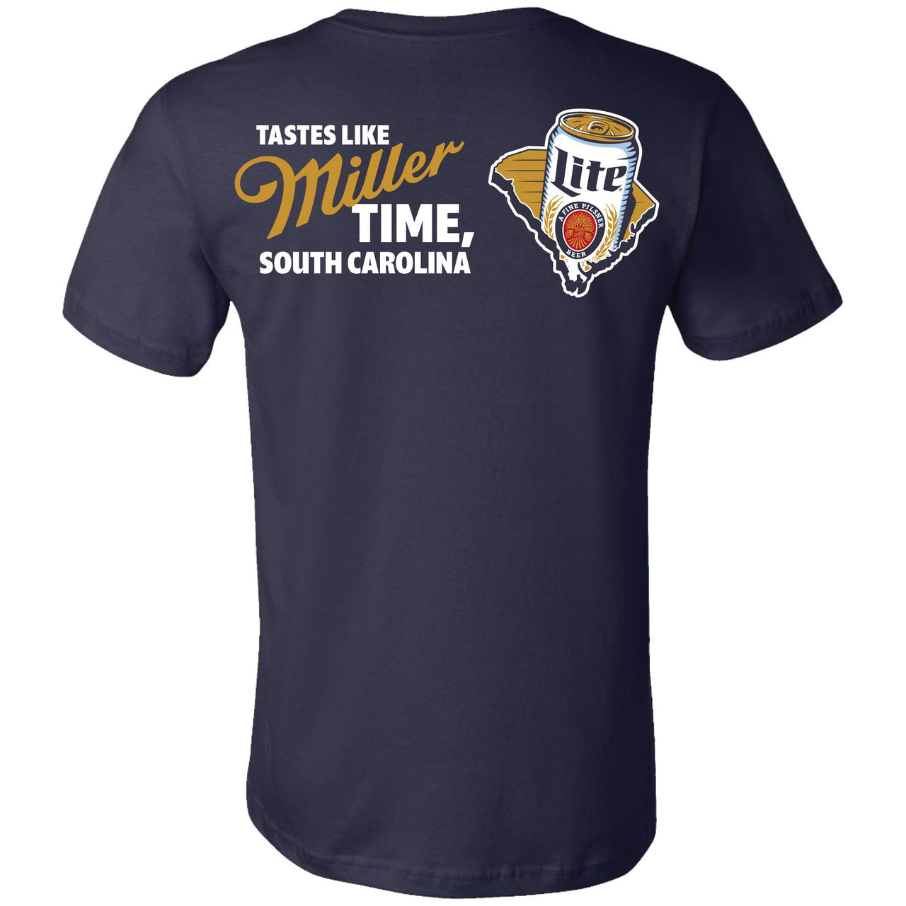 Miller Lite - Miller Time South Carolina 2-sided T-shirt