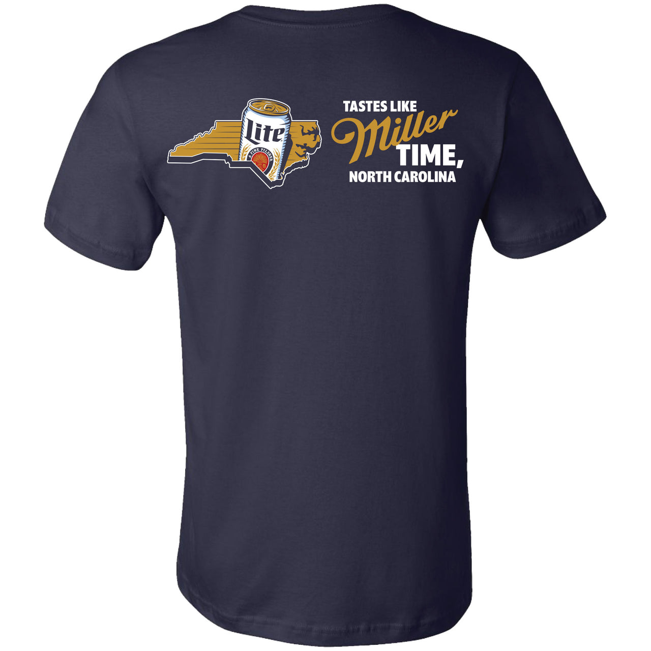 Miller Lite - Miller Time North Carolina 2-sided T-shirt