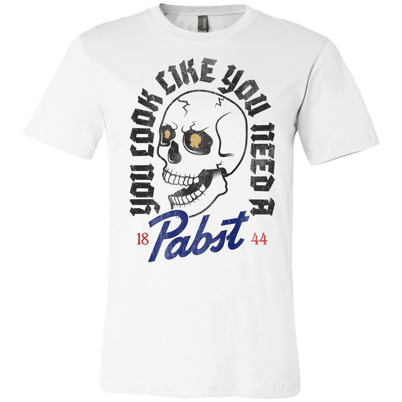 Pabst Blue Ribbon - You Look Like You Need A Pabst Skull T-shirt
