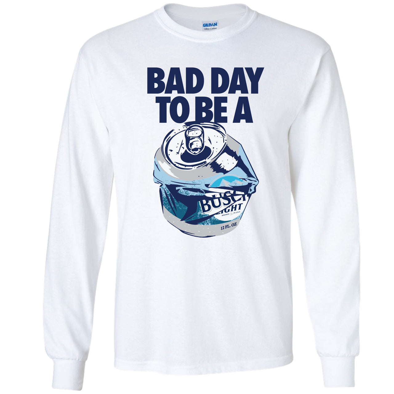 Busch Light - Bad Day Long Sleeve T-Shirt